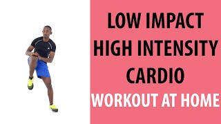 Low Impact High Intensity Cardio Workout At Home for Beginners