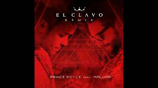 Maluma - El Clavo Remix (Feat. Prince Royce)