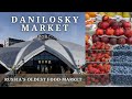 Danilosky Market Moscow | RUSSIA