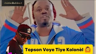 Yo Arete Topson, li voye Tuy€ Kolonèl 🙆 Pran ti chèz baw pou tande koze 👆