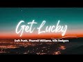 Get Lucky 1 Hour - Daft Punk, Pharrell Williams, Nile Rodgers