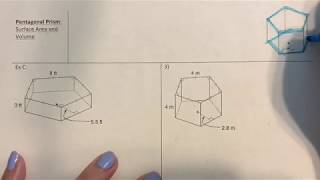 S30 Notes pt 3 (surface area and volume of pentagonal prisms)
