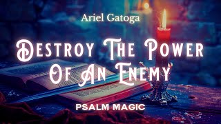 Psalm 59: Destroy The Power Of An Enemy