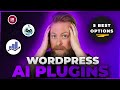 5 Best WordPress AI Plugins In 2024