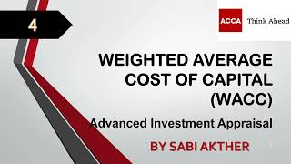 ACCA I Advanced Financial Management (AFM) I Weighted Average Cost of Capital (WACC) - AFM Lecture 4