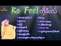 Ko Feel Songs Collection