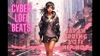 🔴 Japanese Spring Lofi Music for Study and Relax 🔴