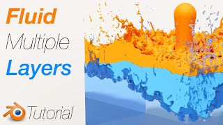 [2.93] Blender Tutorial: Fluid Stacking Simulation, Multiple Layers of Fluid
