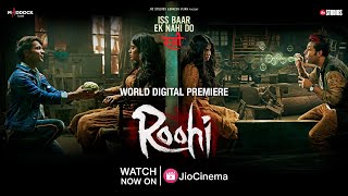 Roohi | Watch Full Movie on JioCinema | #RoohiOnJioCinema