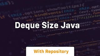 deque size java