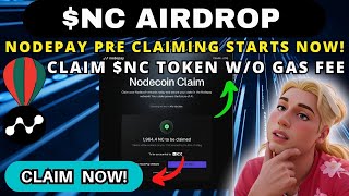 NODEPAY AIRDROP UPDATE HOW TO CLAIM $NC TOKEN WITHOUT GAS FEE? STEP BY STEP GUIDE | OKX BITGET MEXC