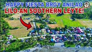 HAPPY FIESTA BRGY ANILAO LILO-AN SOUTHERN LEYTE!