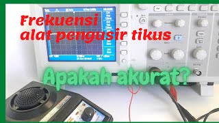 Mengukur Frekuensi alat pengusir tikus ultrasonic