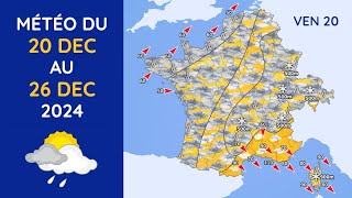 Météo du Vendredi 20 au Jeudi 26 Décembre 2024