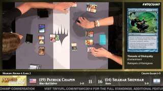 World Championship 2014 Round 4 (Modern): Patrick Chapin vs. Shahar Shenhar