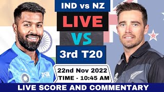 Live India vs New Zealand | IND vs NZ Live Cricket Match Today | IND vs NZ Live 3rd T20 Match 2022