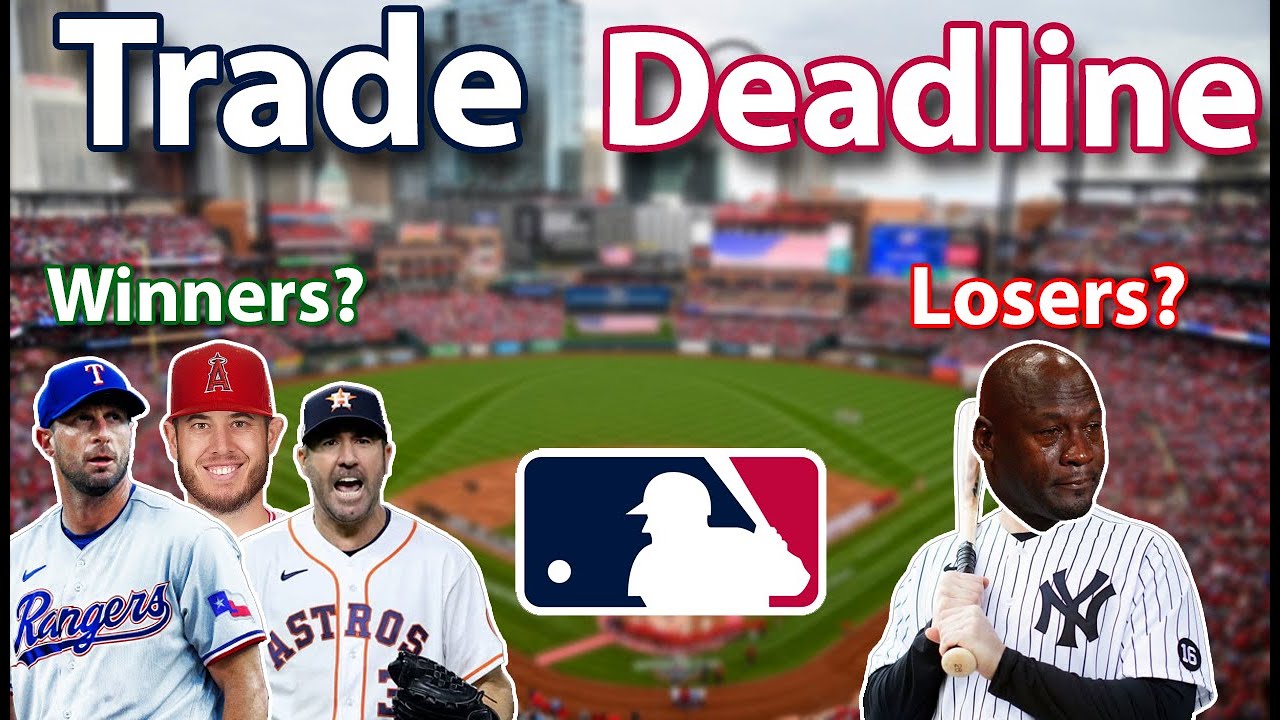 MLB Trade Deadline Recap! Winners And Losers??? - YouTube