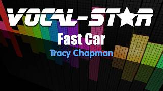 Tracy Chapman - Fast Car (Karaoke Version) with Lyrics HD Vocal-Star Karaoke