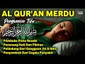 Al Quran Pengantar Merdu Tidur Surah Al Mulk, Ayat Penenang Hati & Pikiran