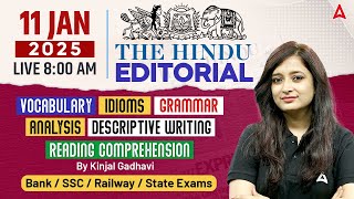 Hindu Editorial Analysis | 11 January 2025 | Vocab, Grammar, Reading, Skimming | By Kinjal Gadhavi