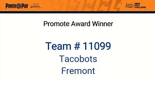 2023 NorCal Promote Award Winner | FTC | Tacobots