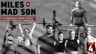 Miles to Madison 04.22: Brooke Wells Inspires & CrossFit Affiliates’ Unforgettable Announcement