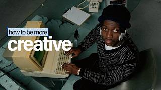 How to be more creative in 2 minutes
