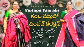 kanchipattu lo vintage collection || #kanchipattu #nagasreediaries