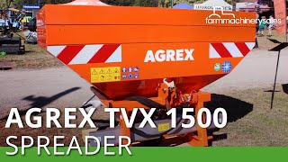 Agrex TVX 1500 spreader launch @ Farm World 2019