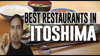 Best Restaurants and Places to Eat in Itoshima, Japan