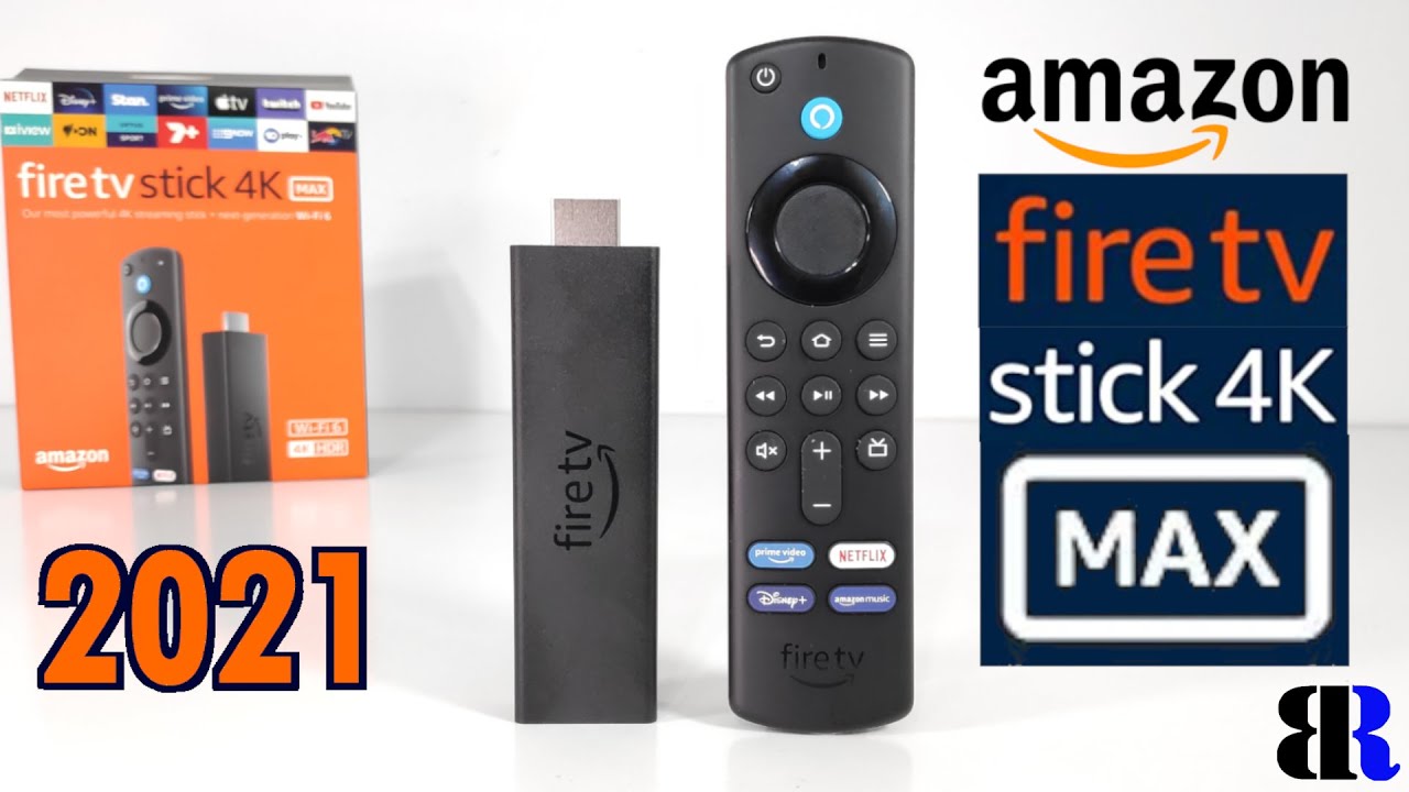 Amazon Fire TV Stick 4K MAX Unboxing + Set Up | 2021 | $55 Wi-Fi 6 ...