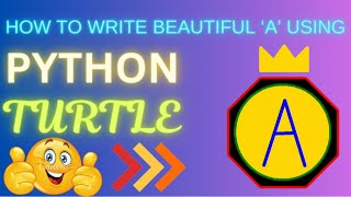 write beautiful A with python turtle | python turtle se khubsurat A likain