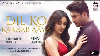 Dil Ko Karaar Aaya - Sidharth Shukla & Neha Sharma | Neha Kakar v. kTaigar rvsmk
