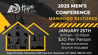 HCF Annual Mens Conference: Manhood Restored