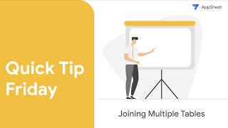 Quick Tip Friday - Joining Multiple Tables
