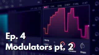Ghost Tutorial 4: Modulators Pt. II