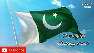 14 August whatsapp status ll independence Day
