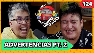 ADVERTENCIAS Pt. 02 I Ep.124 I RMCH