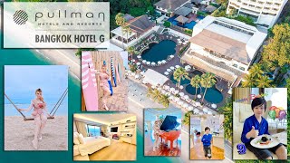 พาชมโรงแรม Pullman Pattaya Hotel G ห้อง EXECUTIVE วิวทะเล | แวะร้านครัวบ้านป้าบุญสาขา2 ปลาคราฟเพียบ!