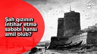 İntihar edən şahzadə, səmadan görünən gözlər - BAKININ ƏN SİRLİ TİKİLİSİ HAQQINDA BİLİNMƏYƏN FAKTLAR