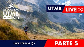 REPLAY - Dacia UTMB Mont-Blanc 2023 - Live Italiano 🇮🇹 - UTMB - 5