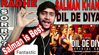 Dil De Diya Song Radhe Salman khan reaction