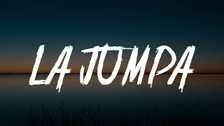 Arcangel - Bad Bunny - La Jumpa (Letra/Lyrics)