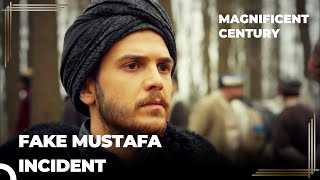 The Fake Prince Mustafa is Rebelling! | Magnificent Century