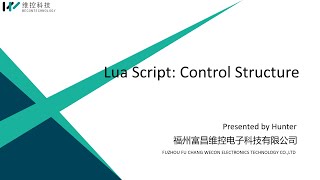Lua Tutorial 2nd Class: Control Structure