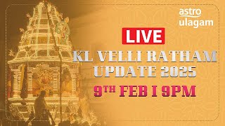 Velli Ratham I 9th Feb I 9PM I LIVE I Malaysia I Thaipusam 2025