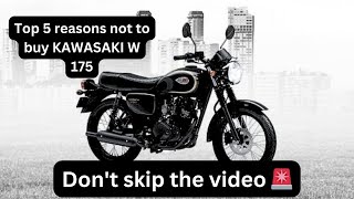 ||Kawasaki W175 mein 5 disappointing factors|| don’t miss this video #vroomvroommj  #kawasakiw175