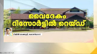 EP ജയരാജന്റെ മകന് ഓഹരിയുള്ള വൈദേകം റിസോർട്ടിൽ റെയ്ഡ്