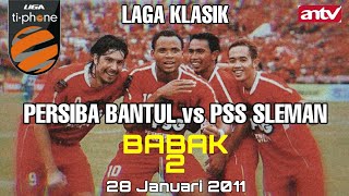 PERSIBA BANTUL VS PSS SLEMAN - BABAK 2 || Liga Ti-Phone Divisi 1 tahun 2010