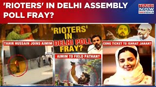 Delhi Polls: Shadow Of 2020 Riots Loom As Congress, AIMIM May Give Tickets To Accused; BJP Hits Back